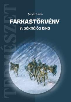 Sebő László Farkastörvény